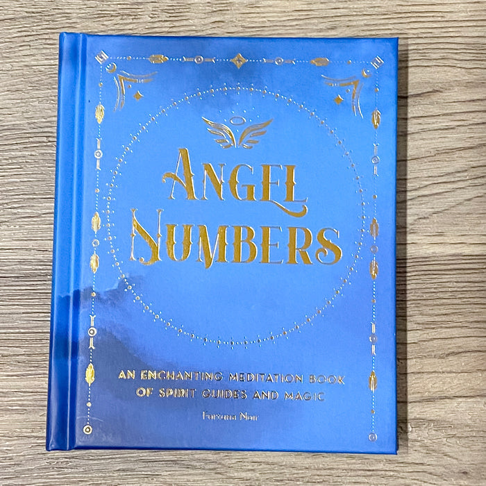 Angel Numbers: An Enchanting Meditation Book of Spirit Guides and Magic - Lyla's: Clothing & Gifts - Online and Rockwall Texas Boutique