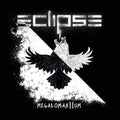 Eclipse "Megalomanium II" CD