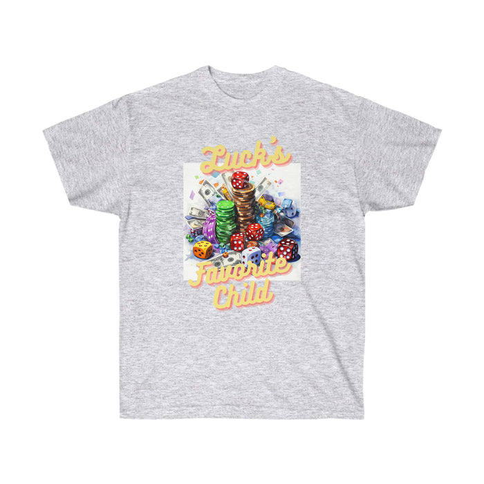 Luck's Favorite Child: Gambler's Good Fortune T-Shirt. Unisex Ultra Cotton Tee