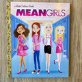 Mean Girls A Little Golden Book - Lyla's: Clothing & Gifts - Online and Rockwall Texas Boutique