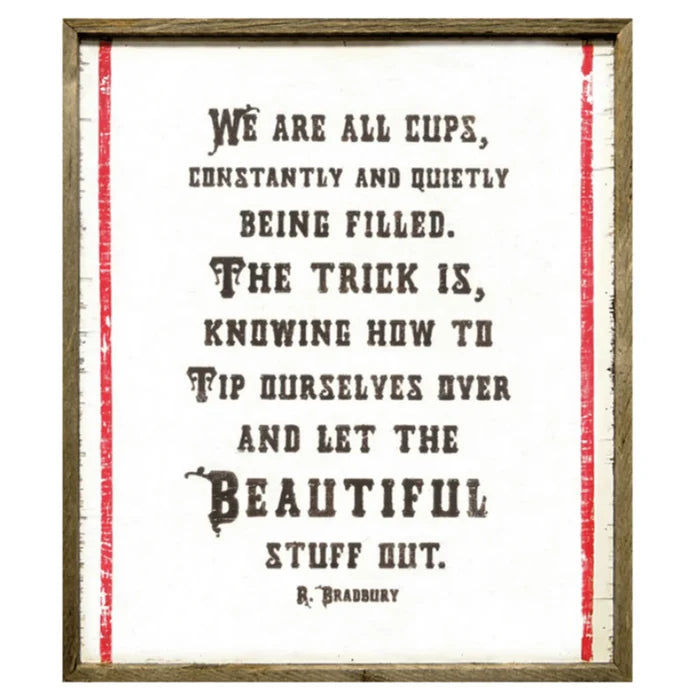 We Are All Cups Art Print